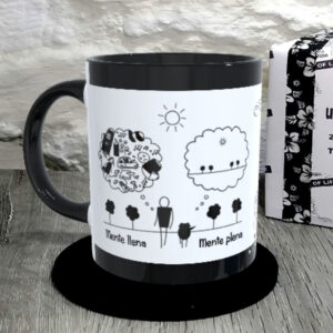 TAZA.Mente llena.Mente plena