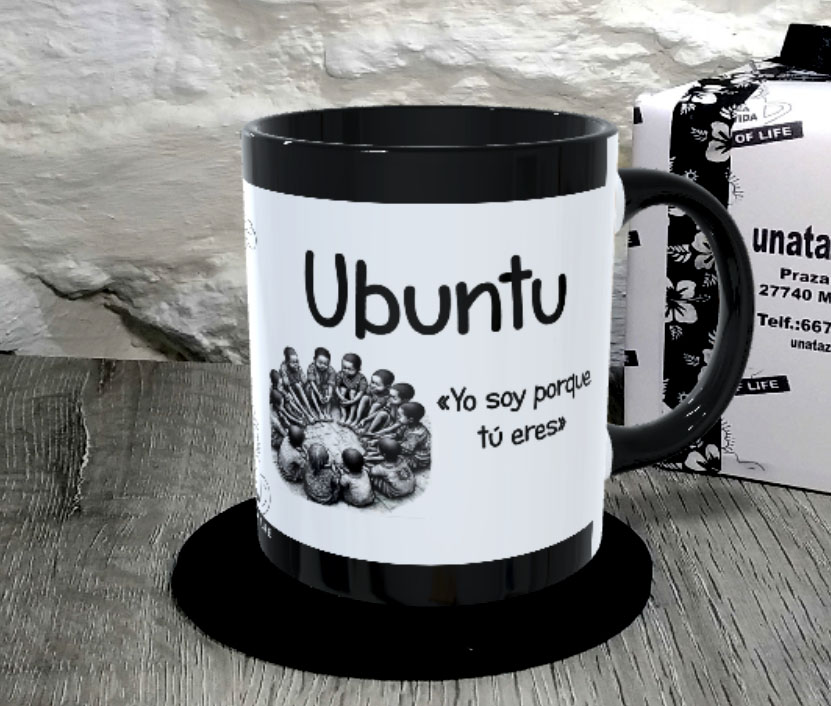 TAZA.UBUNTU. Yo soy porque tú eres1