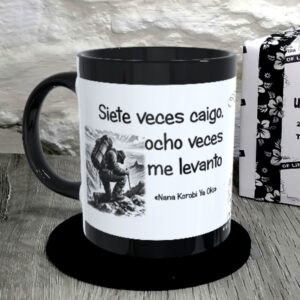 TAZA. Siete veces caigo, ocho veces me levanto.Nana Korobi Ya Oki