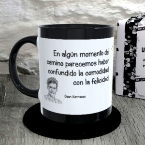 TAZA. En algún momento del camino parecemos haber confundido la comodidad con la felicidad.Dean Karnazes