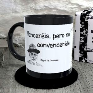 TAZA. Venceréis, pero no convenceréis.Miguel de Unamuno
